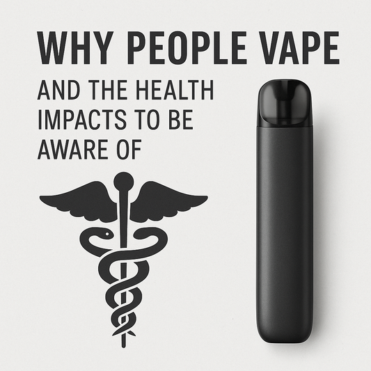 Why People Vape — And The Health Impacts You Should Know